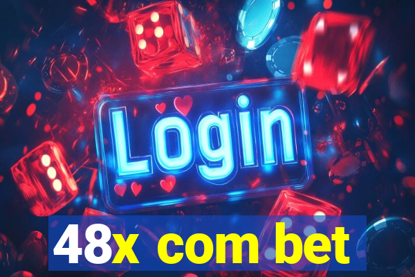 48x com bet